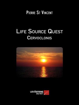 cover image of Life Source Quest--Cervoclonis